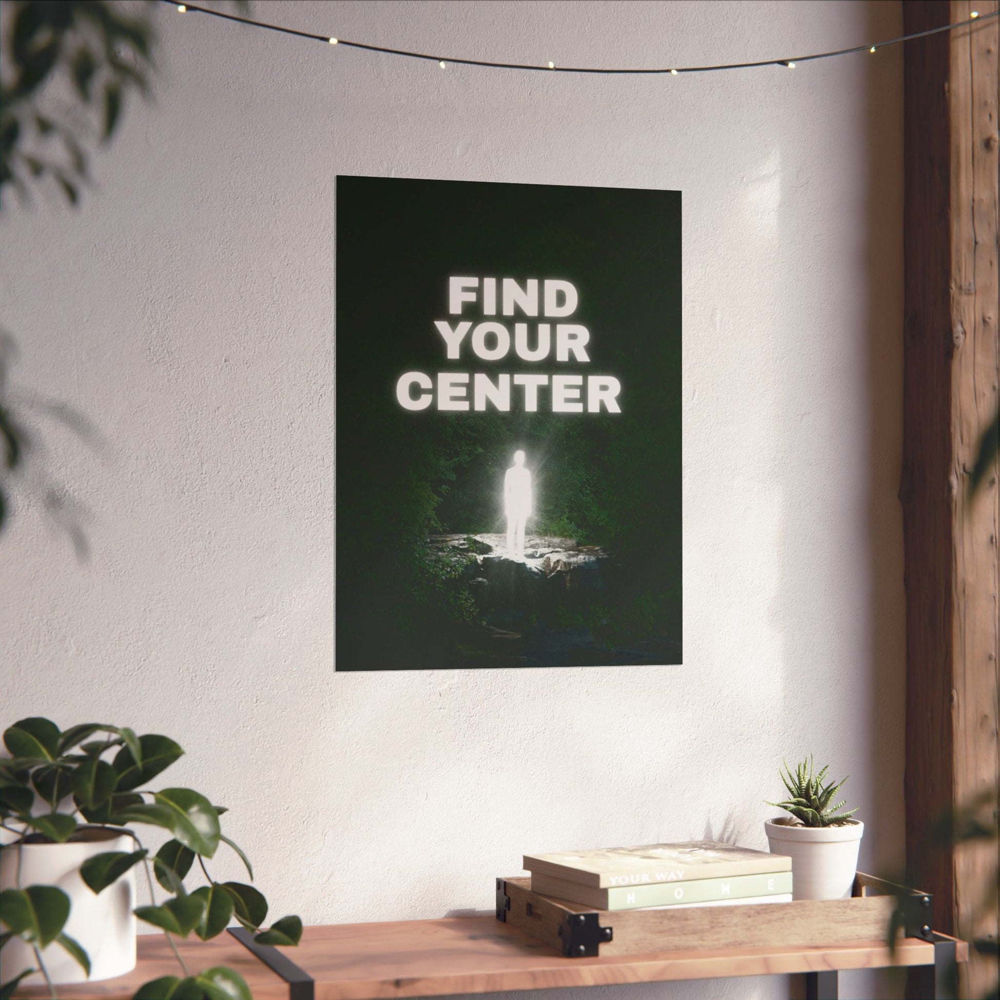 "FIND YOUR CENTER"