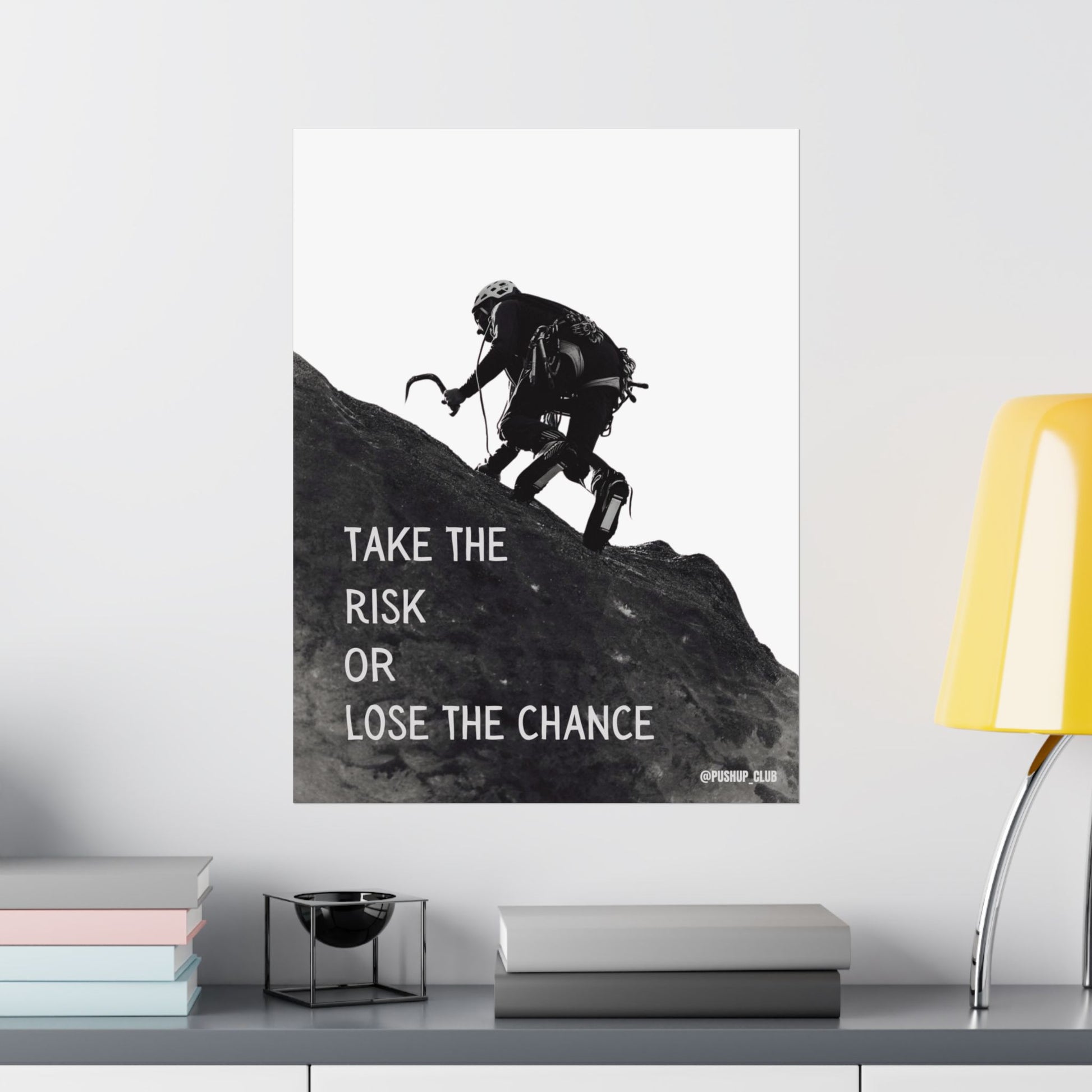 "Take the Risk or Lose the Chance"